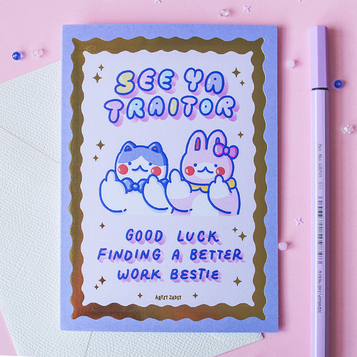 Artsy Jadey Greeting Card // Good Luck Finding A Better Work Bestie