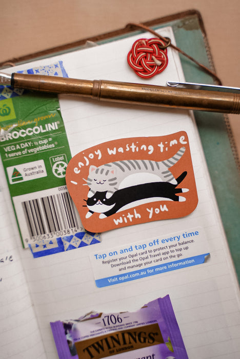 Wasting Time With You Cats Sticker
