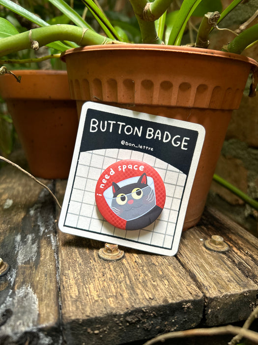 Bon Lettre Button Badge // I Need Space