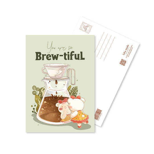 Loka Made Coffeelogy Postcard / You Are So BREW-TIFUL